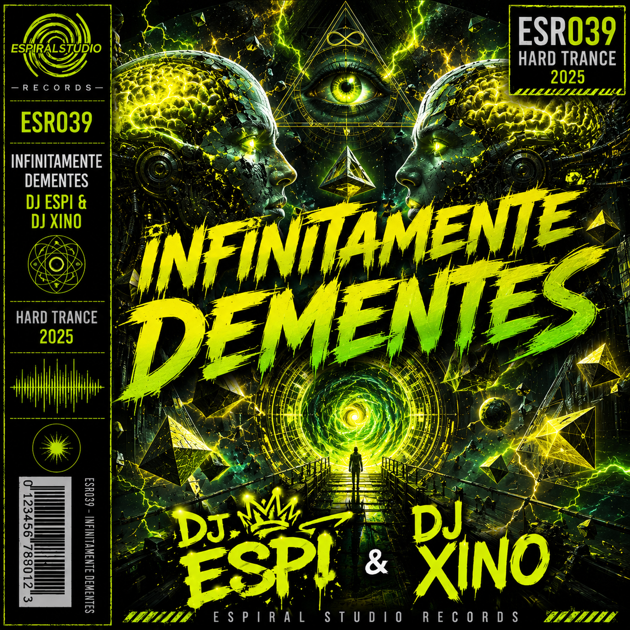 DJ ESPI & DJ XINO - INFINITAMENTE DEMENTES