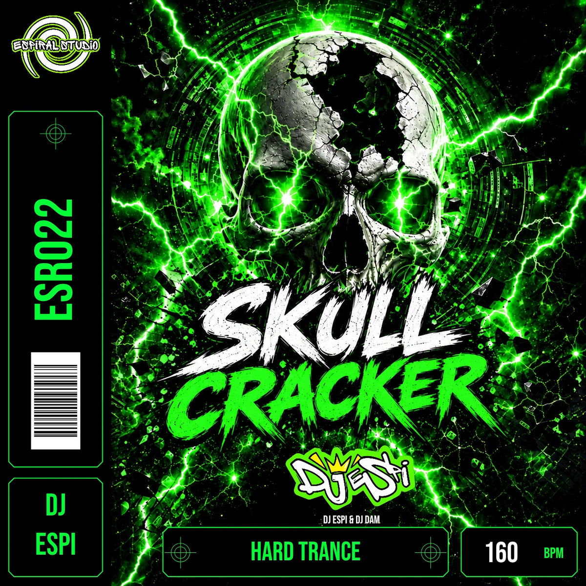 DJ ESPI & DJ DAM - SKULL CRACKER · ESR022 · HARD TRANCE · 160 BPM · Portada en verde, blanco y negro