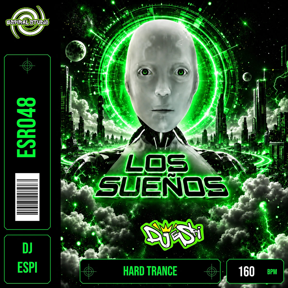 DJ ESPI - LOS SUEÑOS · ESR048 · HARD TRANCE · 160 BPM · Portada en verde, blanco y negro