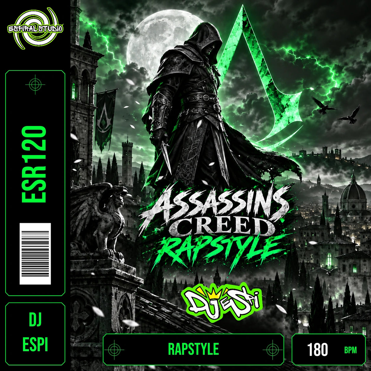 DJ ESPI - ASSASSINS CREED RAPSTYLE · ESR120 · RAPSTYLE · 180 BPM · Portada en verde, blanco y negro