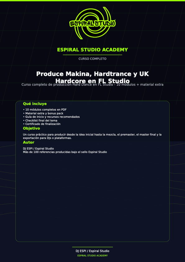 Espiral Studio Academy - Produce Makina, Hardtrance y UK Hardcore en FL Studio