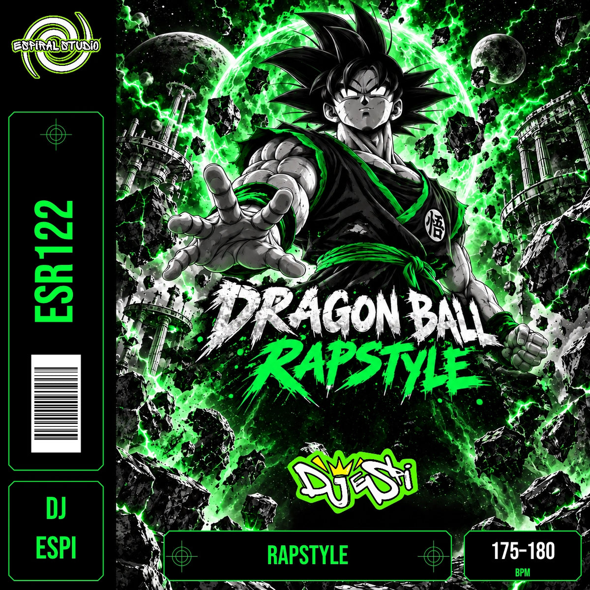 DJ ESPI - DRAGON BALL RAPSTYLE · ESR122 · RAPSTYLE · 175–180 BPM · Portada en verde, blanco y negro