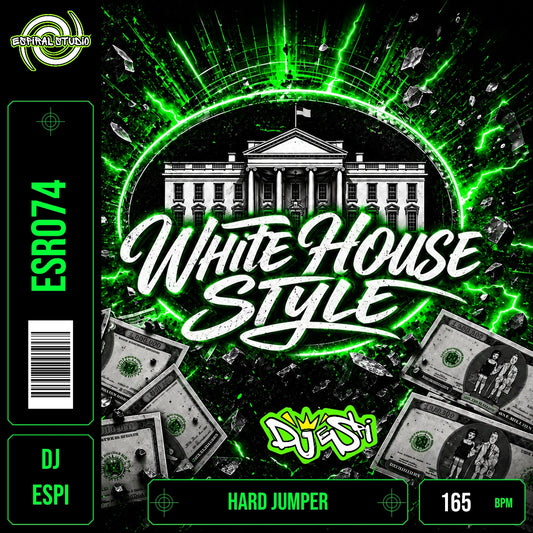 DJ ESPI - WHITE HOUSE STYLE · ESR074 · HARD JUMPER · 165 BPM · Portada en verde, blanco y negro