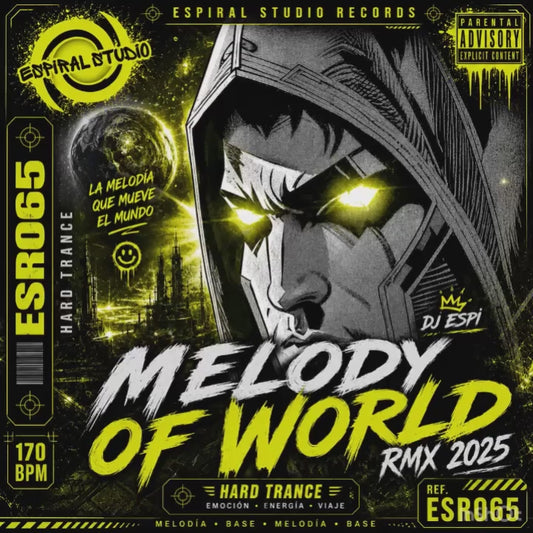 DJ ESPI - MELODY OF  WORLD RMX 2025