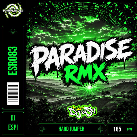 DJ ESPI - PARADISE RMX · ESR083 · HARD JUMPER · 165 BPM · Portada en verde, blanco y negro