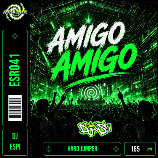 DJ ESPI - AMIGO AMIGO · ESR041 · HARD JUMPER · 165 BPM · Portada en verde, blanco y negro