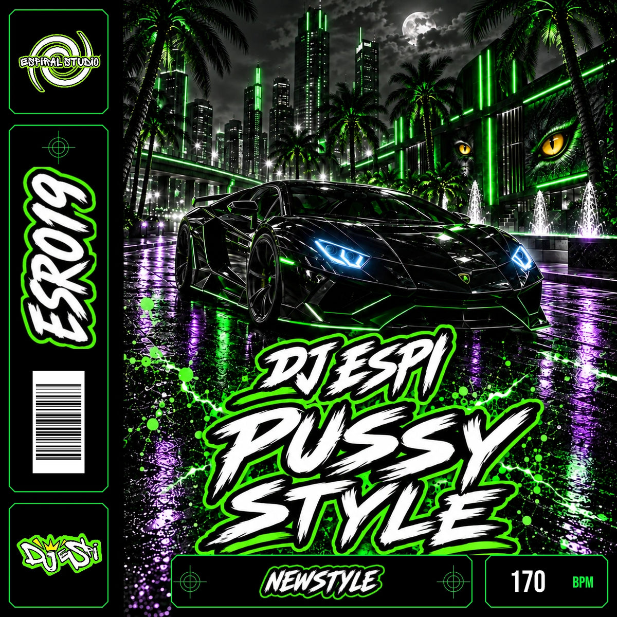 DJ ESPI - PUSSY STYLE · ESR019 · NEWSTYLE · 170 BPM · Portada con acentos de color y banda de vinilo