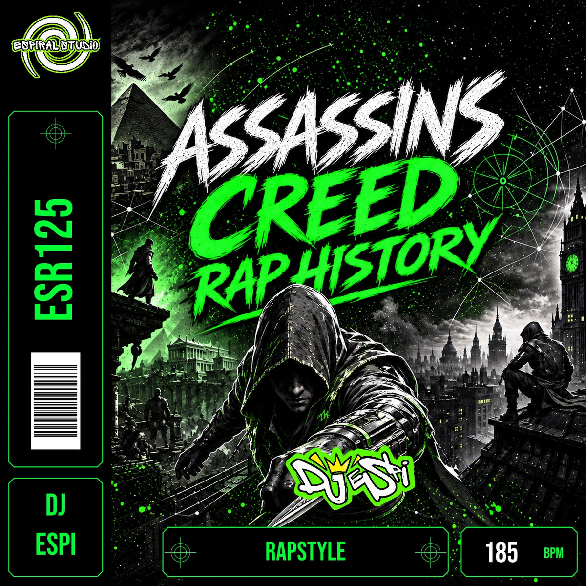DJ ESPI - ASSASSIN´S CREED RAP HISTORY · ESR125 · RAPSTYLE · 185 BPM · Portada en verde, blanco y negro
