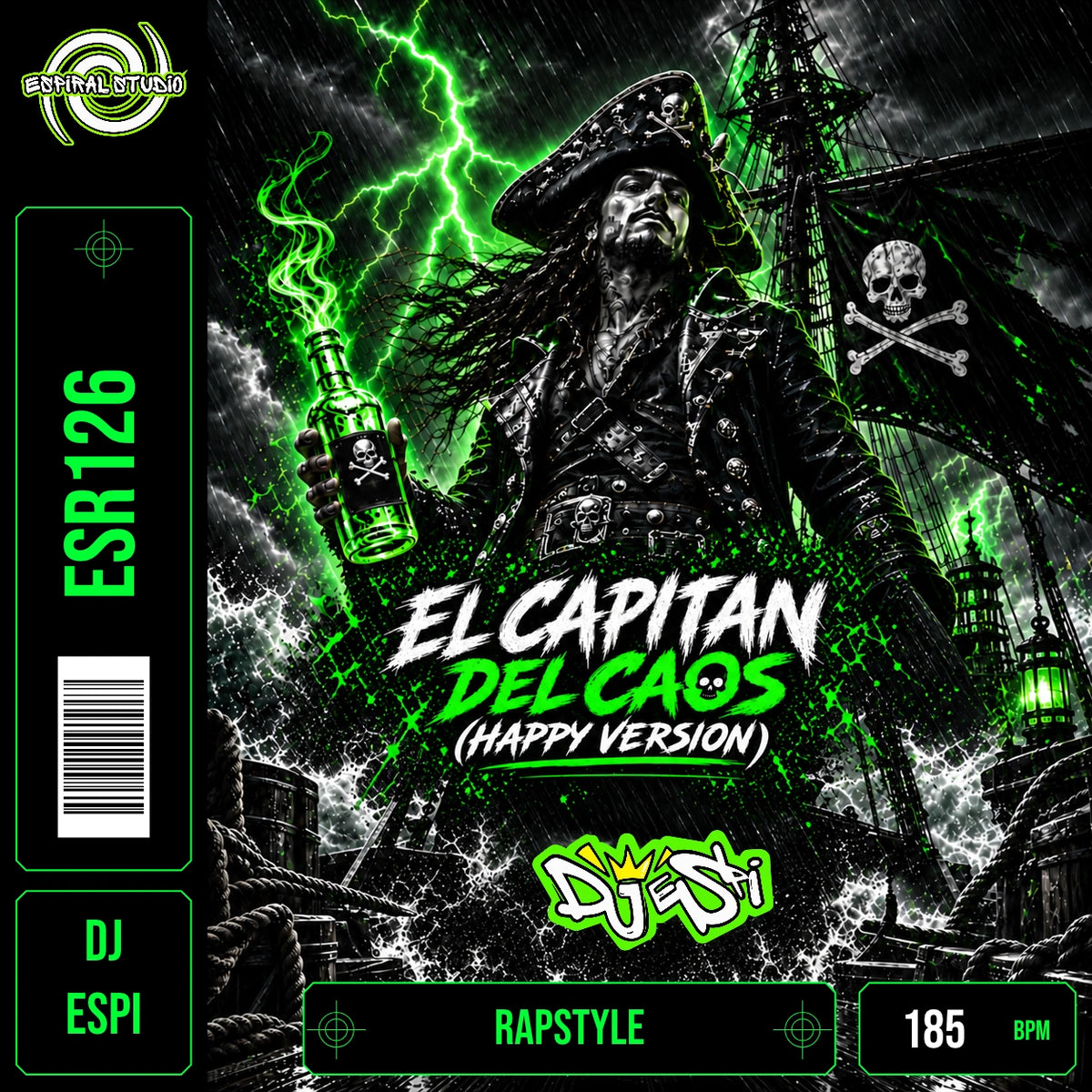 DJ ESPI - EL CAPITAN DEL CAOS (HAPPY VERSION) · ESR126 · RAPSTYLE · 185 BPM · Portada en verde, blanco y negro