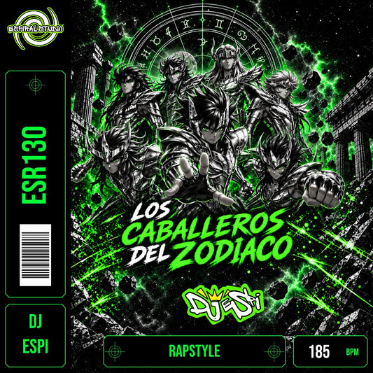 DJ ESPI – LOS CABALLEROS DEL ZODIACO · ESR130 · RAPSTYLE · 185 BPM · Portada en verde, blanco y negro