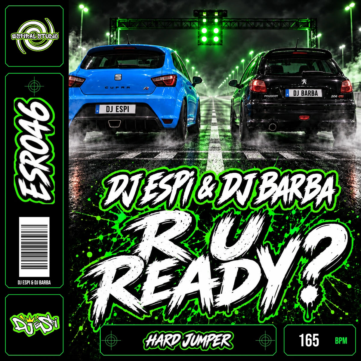 DJ ESPI & DJ BARBA - R U READY? · ESR046 · HARD JUMPER · 165 BPM · Portada verde, blanca y negra con banda de vinilo
